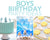 Boys Birthday Party Ideas
